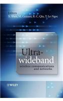 Ultra-Wideband Wireless Communications and Networks