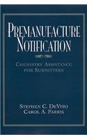 Premanufacture Notification