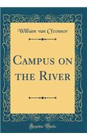 Campus on the River (Classic Reprint)