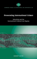 Prosecuting International Crimes