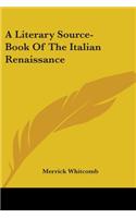 Literary Source-Book Of The Italian Renaissance