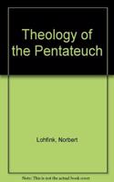 Theology of the Pentateuch
