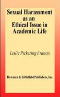 Sexual Harassment as an Ethical Issue in Academic Life