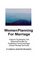 Women Planning for Marriage