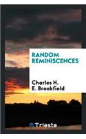 Random Reminiscences