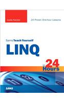 Sams Teach Yourself LINQ in 24 Hours