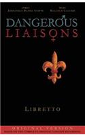 Dangerous Liaisons (Libretto)