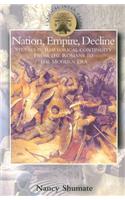 Nation, Empire, Decline