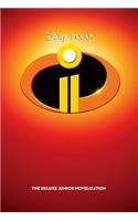 Incredibles 2: The Deluxe Junior Novelization (Disney/Pixar the Incredibles 2)