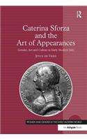 Caterina Sforza and the Art of Appearances