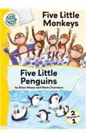 Five Little Monkeys; Five Little Penguins: (Tadpoles: Fairytale Jumbles)