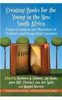 Creating Books for the Young in the New South Africa