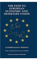 Path to European Economic and Monetary Union