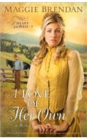 A Love of Her Own – A Novel