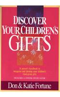 Discover Your Children`s Gifts