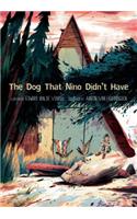 Dog That Nino Didn't Have