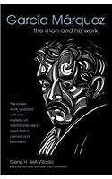 Garcia Marquez: The Man and His Work