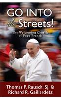 Go Into the Streets!