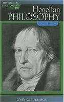 Historical Dictionary of Hegelian Philosophy