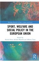 Sport, Welfare and Social Policy in the European Union