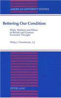 Bettering Our Condition