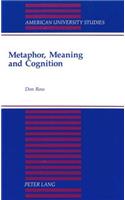 Metaphor, Meaning and Cognition