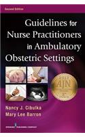 Guidelines for Nurse Practitioners in Ambulatory Obstetric Settings
