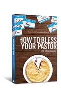 How to Bless Your Pastor