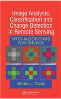 Image Analysis, Classification And Change Detection In Remote Sensing