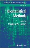 Biostatistical Methods: (184 Methods in Molecular Biology)