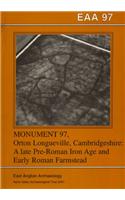 EAA 97: Monument 97; Orton Longueville, Cambridgeshire