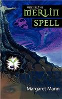 Under the Merlin Spell.