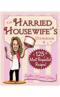 Harried Housewife's Cookbook