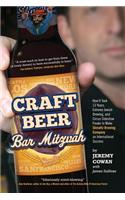 Craft Beer Bar Mitzvah: How It Took 13 Years, Extreme Jewish Brewing, and Circus Sideshow Freaks to Make Shmaltz Brewing an International Success