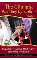 Ultimate Wedding Reception