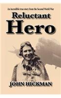 Reluctant Hero
