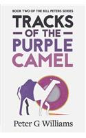Tracks of the Purple Camel