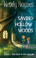 Saving Hollow Woods