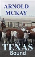 Texas Bound: (English)
