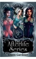 The Afterlife Series: An Indigo Eady Paranormal Mystery