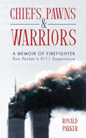 Chiefs, Pawns and Warriors