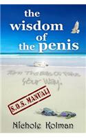 The Wisdom of the Penis - S.O.S. Manual