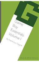 Game Boy Essentials Volume I: Black & White Version