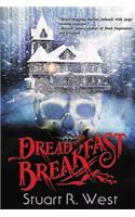 Dread and Breakfast
