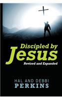 Discipled by Jesus