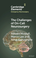 Challenges of On-Call Neurosurgery