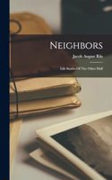 Neighbors