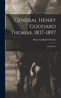 General Henry Goddard Thomas, 1837-1897