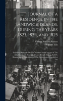 Journal of a Residence in the Sandwich Islands, During the Years 1823, 1824, and 1825