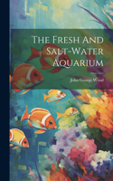 Fresh And Salt-water Aquarium